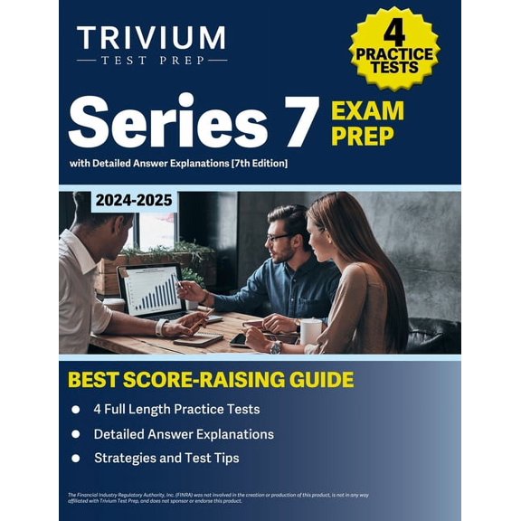 Series 7 Exam Prep 2024-2025: 4 Practice Tests with Detailed Answer Explanations Book [7th Edition], (Paperback)