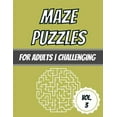 thumbnail image 1 of Series: Maze Puzzles for Adults by Dabin Maze Puzzles: For Adults Challenging 100 Puzzles With Solutions, Book 3, (Paperback), 1 of 1