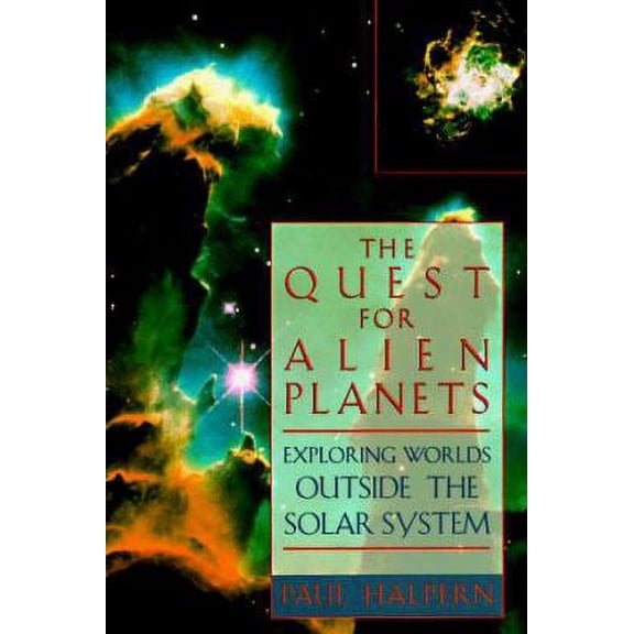 Pre-Owned The Quest for Alien Planets: Exploring Worlds Outside the Solar System (Hardcover) 0306456230 9780306456237