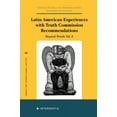 thumbnail image 1 of Series on Transitional Justice: Latin American Experiences with Truth Commission Recommendations : Beyond Words Vol. II (Series #28) (Edition 1) (Hardcover), 1 of 1