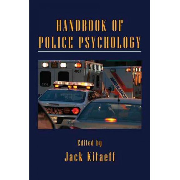 Pre-Owned Handbook of Police Psychology (Series in Applied Psychology), 9780415877664, 0415877660, Hardcover, 1 edition