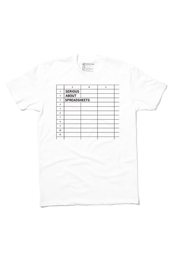 Serious About Spreadsheets TShirt Trending Tee Best Gift Shirts
