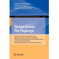 thumbnail image 1 of Communications in Computer and Informati Serious Games: The Challenge: Itec/Cip/T 2011: Joint Conference of the Interdisciplinary Research Group of Technology, E, Book 280, (Paperback), 1 of 1