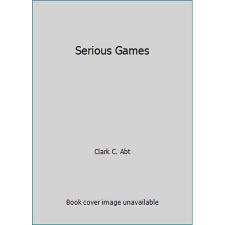 Serious Games [Paperback - Used]