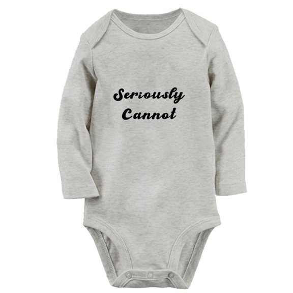 Seriously Cannot Funny Rompers, Newborn Baby Unisex Bodysuits, Infant Jumpsuits, Toddler 0-12 Months Kids Long Sleeves Oufits (Gray, 6-12 Months)