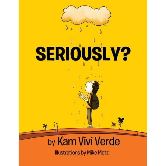 Seriously?, (Paperback)