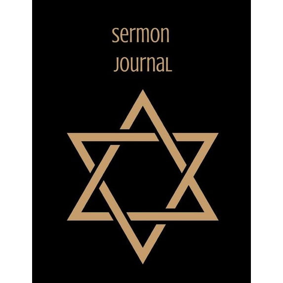 Sermon Journal: Gold Star of David Themed Sermon Journal 8.5 X 11 100 Pages