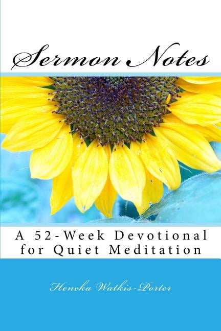 Sermon Notes: A 52-Week Devotional for Quiet Meditation (Paperback)