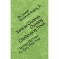 thumbnail image 1 of Sermon Outlines During Challenging Times: Sermon Outlines For Easy Preaching (Paperback), 1 of 1
