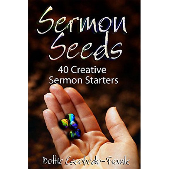Pre-Owned Sermon Seeds: 40 Creative Sermon Starters (Paperback) 0687331714 9780687331710