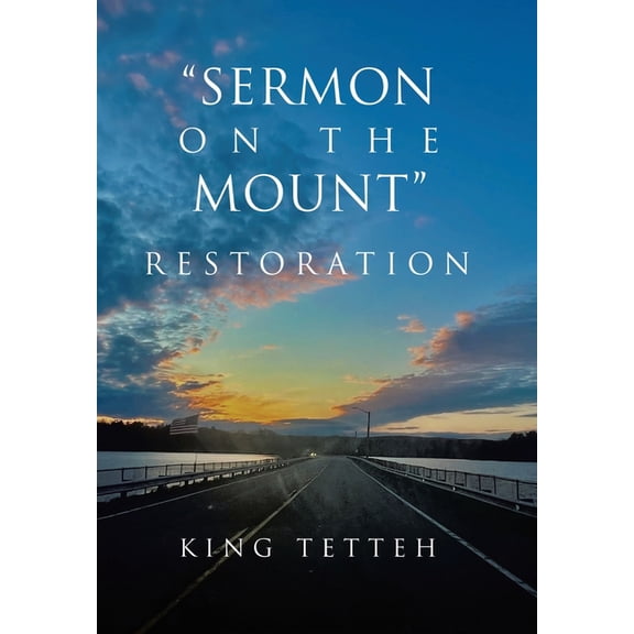 "Sermon on the Mount" Restoration, (Hardcover)