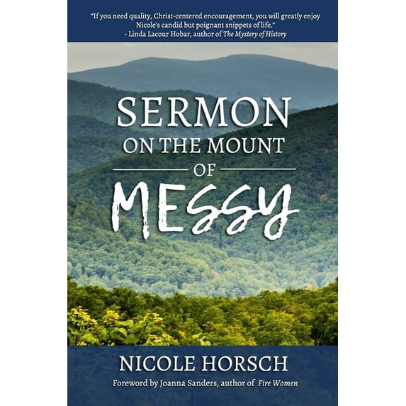 Sermon on the Mount of Messy (Paperback)