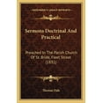 thumbnail image 1 of Sermons Doctrinal And Practical : Preached In The Parish Church Of St. Bride, Fleet Street (1831) (Paperback), 1 of 1