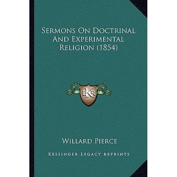 Sermons on Doctrinal and Experimental Religion (1854) Paperback