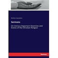 thumbnail image 1 of Sermons: On Various Important Doctrines and Duties of the Christian Religion, (Paperback), 1 of 1
