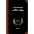 thumbnail image 1 of Sermons Preached Upon Several Occasions, Volume 1 (Hardcover), 1 of 1