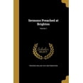 thumbnail image 1 of Sermons Preached at Brighton; Volume 1 (Paperback), 1 of 1