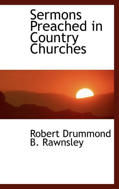 Sermons Preached in Country Churches Hardcover