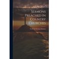 thumbnail image 1 of Sermons Preached in Country Churches (Paperback), 1 of 1