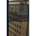 thumbnail image 1 of Sermons Preached in St. Edmund's College Chapel on Various Occasions, (Hardcover), 1 of 1
