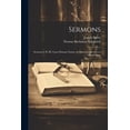 thumbnail image 1 of Sermons: Sermons I, II, III, Upon Human Nature, or man Considered as a Moral Agent (Paperback), 1 of 1