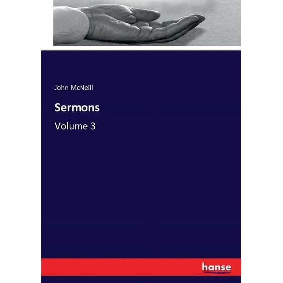Sermons: Volume 3, (Paperback)