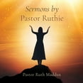 thumbnail image 1 of Sermons by Pastor Ruthie, (Paperback), 1 of 1