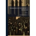 thumbnail image 1 of Sermons of Ichabod S. Spencer; Volume 1 (Paperback), 1 of 1