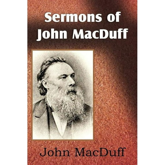 Sermons of John Macduff (Paperback)