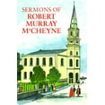 thumbnail image 1 of Pre-Owned Sermons of R M m'Cheyne (Paperback) 0851511651 9780851511658, 1 of 1