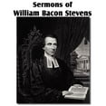 thumbnail image 1 of Sermons of William Bacon Stevens (Paperback), 1 of 1