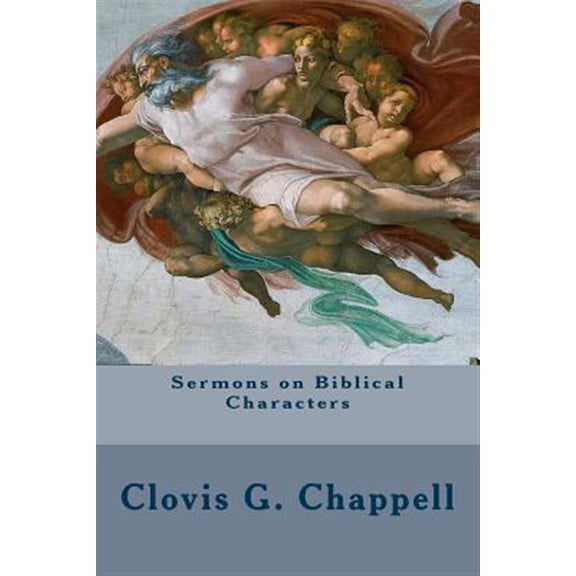 Sermons on Biblical Characters (Paperback)