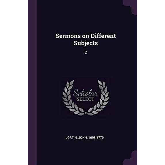 Sermons on Different Subjects : 2 (Paperback)