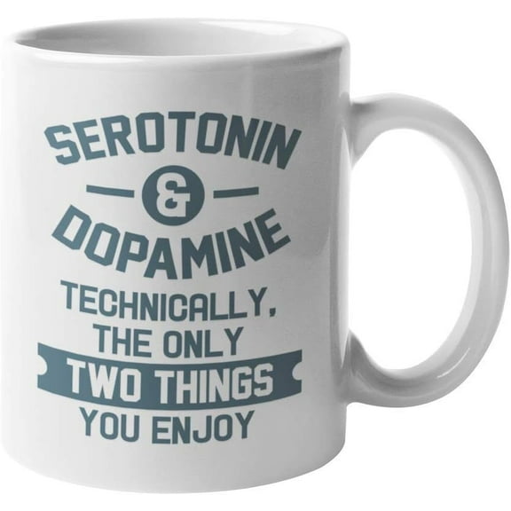 Serotonin & Dopamine Psychiatry Coffee & Tea Mug For Psychology Student, Professor, Psychiatrist, Mental Health Therapist, Psychotherapist, Clinical Psychologist, And School Counselor (11oz)