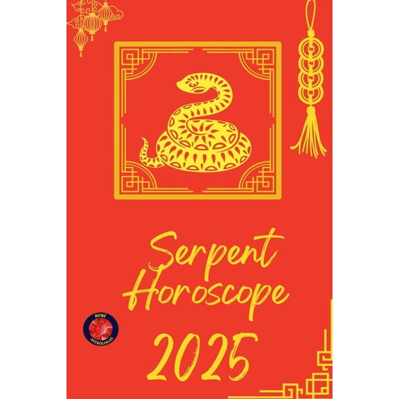Serpent Horoscope 2025, (Paperback)