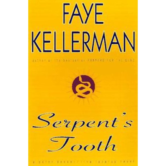 Pre-Owned Serpent's Tooth: A Peter Decker/rina Lazarus Novel (Peter Decker & Rina Lazarus Novels) (Hardcover) 0688143687 9780688143688