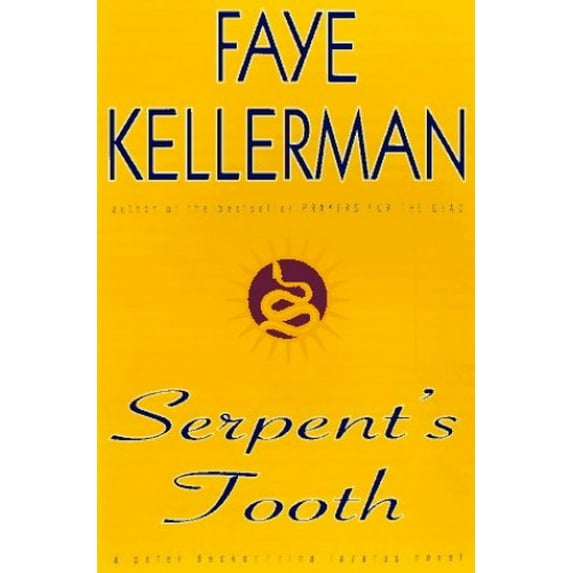 Pre-Owned Serpent's Tooth: A Peter Decker/rina Lazarus Novel (Peter Decker & Rina Lazarus Novels) (Hardcover) 0688143687 9780688143688