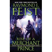 Serpentwar Saga Rise of a Merchant Prince Book Two of the Serpentwar Saga, Book 2, Paperback