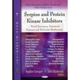 thumbnail image 1 of Serpins and Protein Kinase Inhibitors : Novel Functions, Structural Features and Molecular Mechanisms, 1 of 1