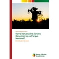 thumbnail image 1 of Serra da Canastra: lar dos Canastreiros ou Parque Nacional? (Paperback), 1 of 1