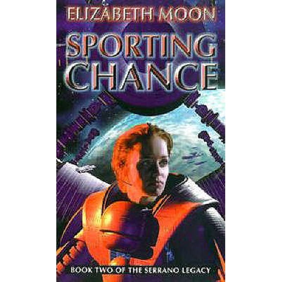Pre-Owned Serrano Legacy: Sporting Chance (Paperback)