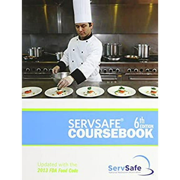 Pre-Owned ServSafe Coursebook, 6th Edition (Paperback) 1582803196 9781582803197