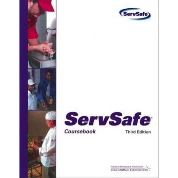 Pre-Owned ServSafe: Coursebook with the Scantron Certification Exam Form