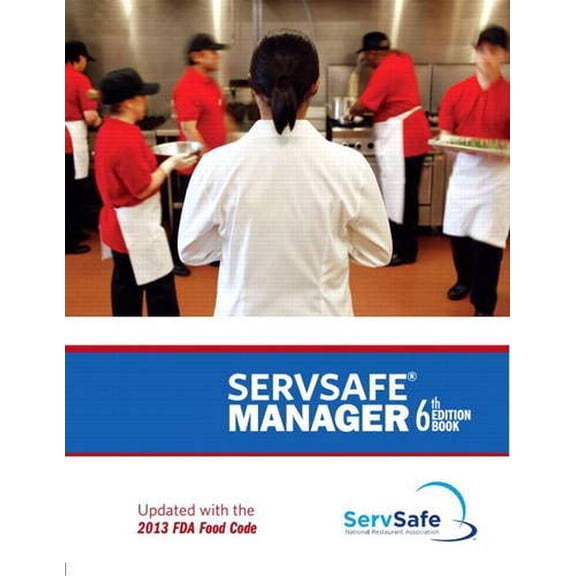 Pre-Owned ServSafe Manager, Revised with ServSafe Exam Answer Sheet (6th Edition)