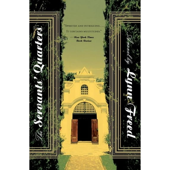 Servants' Quarters, (Paperback)