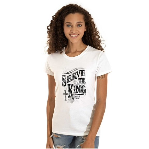 Serve The King Jesus Christ Religion Womens Slim Fit Graphic Tee Brisco Brands M