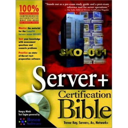 Server+ Certification Bible [Paperback - Used]