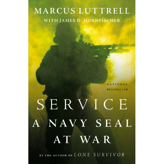 Pre-Owned Service: A Navy SEAL at War (Paperback) 0316185388 9780316185387