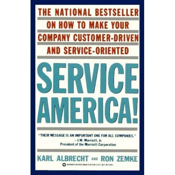 Pre-Owned Service America!: Doing Business in the New Economy (Paperback) 0446390925 9780446390927