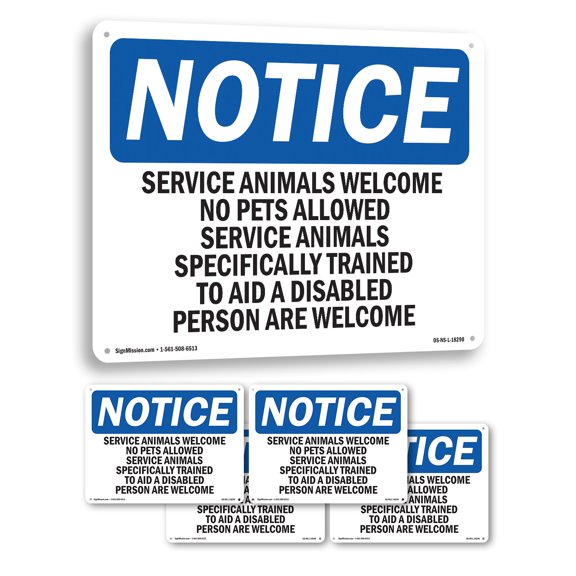 Service Animals Welcome No Pets Allowed OSHA Notice Rigid Plastic Sign 10 Inch x 7 Inch - 5 Pack